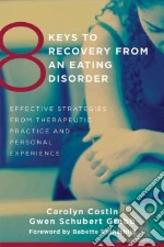 8 Keys to Recovery from an Eating Disorder