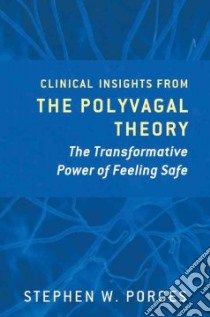 The Pocket Guide to the Polyvagal Theory libro in lingua di Porges Stephen W.
