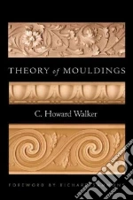 Theory of Mouldings