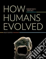 How Humans Evolved