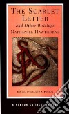 The Scarlet Letter And Other Writings libro str