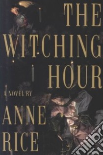 Witching Hour libro in lingua di Rice Anne