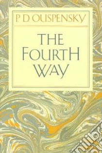 Fourth Way libro in lingua di P D Ouspensky