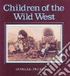 Children of the Wild West libro str