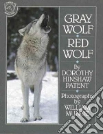 Gray Wolf, Red Wolf