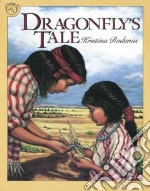 Dragonfly's Tale