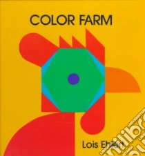 Color Farm libro in lingua di Ehlert Lois
