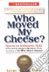 Who Moved My Cheese? libro str
