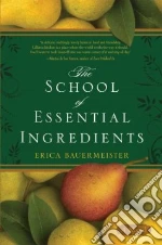 The School of Essential Ingredients