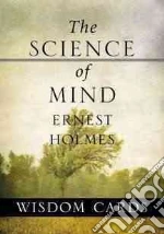 The Science of Mind