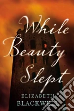 While Beauty Slept