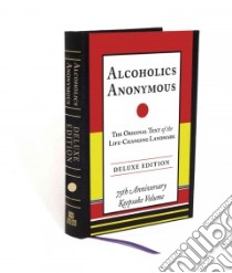Alcoholics Anonymous libro in lingua di W. Bill