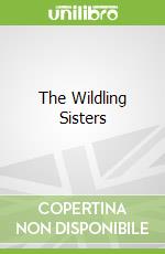 The Wildling Sisters
