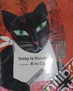 Today Is Monday