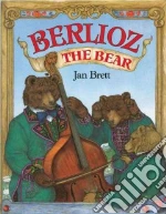Berlioz the Bear
