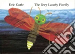 The Very Lonely Firefly