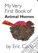 My Very First Book of Animal Homes
