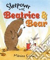 Sleepover with Beatrice & Bear libro str