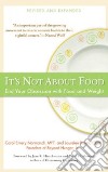 It's Not about Food libro str