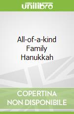 All-of-a-kind Family Hanukkah