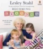 Becoming Grandma (CD Audiobook)
