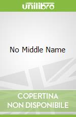No Middle Name