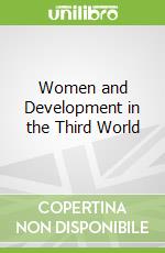 Women and Development in the Third World