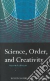Science, Order, and Creativity libro str