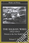 The Balkan Wars 1912-1913 libro str
