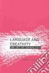 Language and Creativity libro str