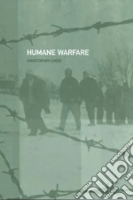 Humane Warfare