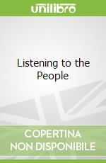 Listening to the People