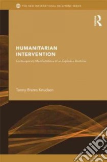 Humanitarian Intervention libro in lingua di Knudsen Tonny Brems
