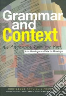 Grammar and Context libro in lingua di Hewings Ann, Hewings Martin