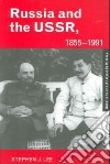 Russia and the USSR, 1855-1991 libro str