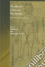 Medieval Chinese Medicine