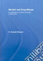 Alcohol and Drug Misuse