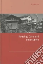 Housing, Care and Inheritance