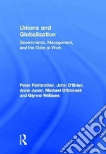 Unions and Globalisation