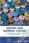 History and Material Culture libro str