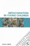 Metacognition in Young Children libro str