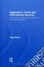 Aggression, Crime and International Security