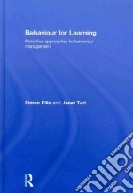 Behaviour for Learning