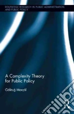 A Complexity Theory for Public Policy