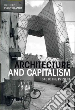 Architecture and Capitalism