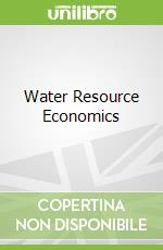 Water Resource Economics