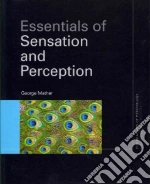 Essentials of Sensation and Perception