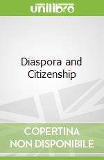 Diaspora and Citizenship