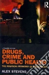 Drugs, Crime and Public Health libro str