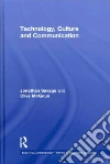 Technology, Culture and Communication libro str